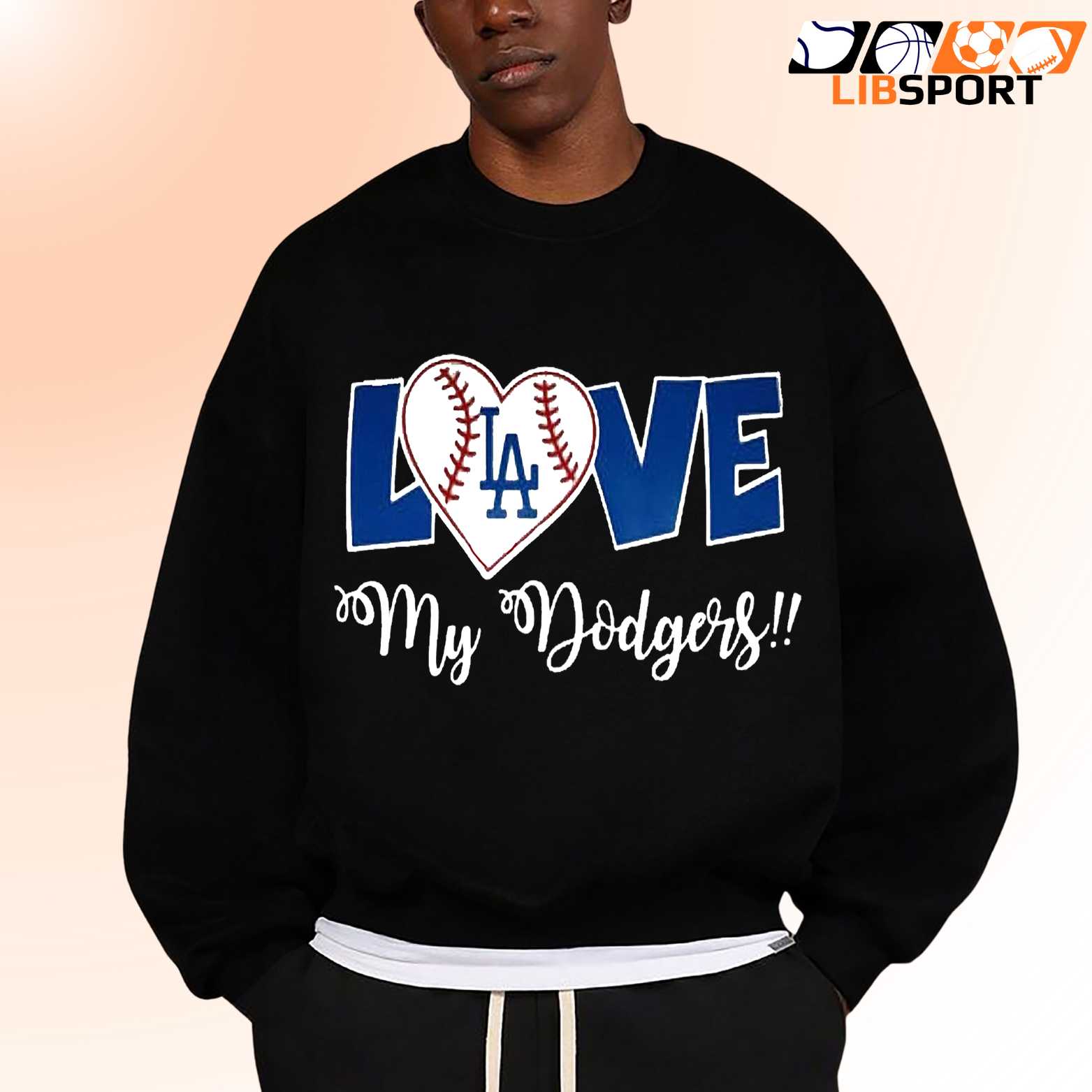 I Love Los Angeles Dodgers T Shirt, Streetwear Unisex Tee